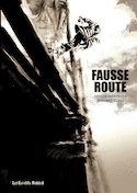 Fausse route [nouvelle édition]